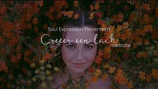 Creëer Een Lach Meditatie ꕥ Middels Visualisatie En Aantrekkingskracht