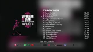 Superman Is Dead - The Hangover Decade (Full Album Stream)