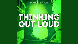 Download Lagu Thinking Out Loud (Piano Version) Download Lagu Thinking Out Loud (Piano Version)