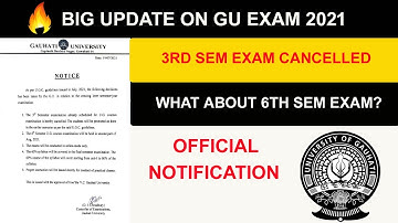 Gauhati University Exams Cancelled? | Official Notification | Guwahati University Big Update | 2021