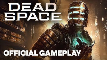 Dead Space Official 4K Gameplay Trailer
