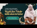 Rezeki dan Takdir Tidak Akan Tertukar | Usth. Lisa Rahma Putri, Lc | Kultum Cahaya Ramadhan 1446 H