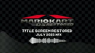 Title Screen Restored - Mario Kart DS OST