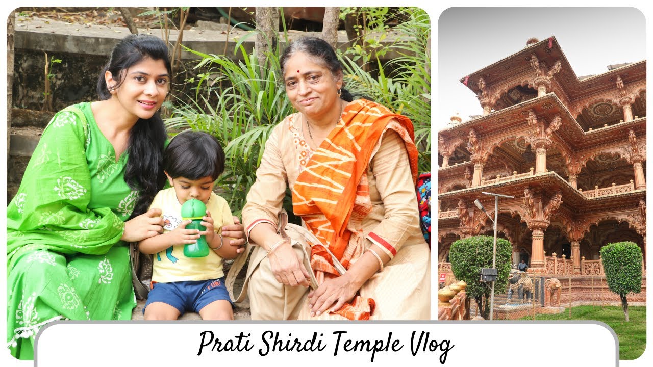 Vlog - Trip to Prati Shirdi Temple | My Skin Moisturization Routine & Trip Vlog ~ Home 'n' Much More