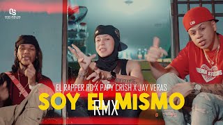 Jay Veras Ft El Rapper RD x Papy Crish - Soy El Mismo (REMIX )🏆🌏