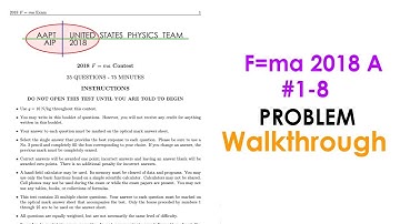 USAPhO Walkthrough: F=ma 2018 A Contest Problems 1-8