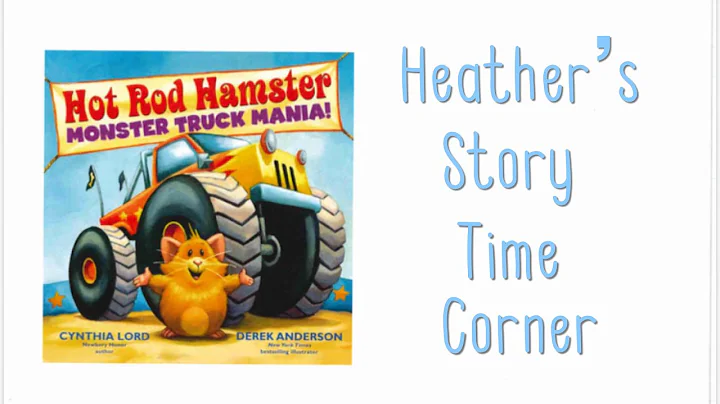 Hot Rod Hamster: Monster Truck Mania by Cynthia Lo...