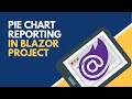 How to use Pie Chart in Blazor Project | BCL