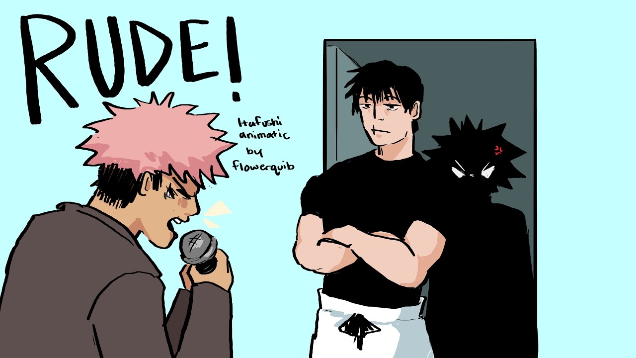 Rude | Itafushi JJK Animatic