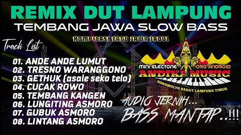 REMIX DUT LAMPUNG TEMBANG JAWA || AUDIO JERNIH BASS EMPUK || MIXDUT ANDIKA MUSIC @musiclampung