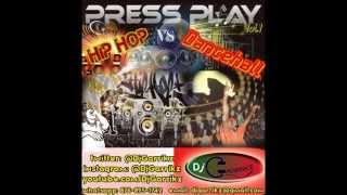 ''Press Play'' Hip Hop vs Dancehall 2015 (Mash Up Mixtape) Vol.1 - Mixed by @DjGarrikz
