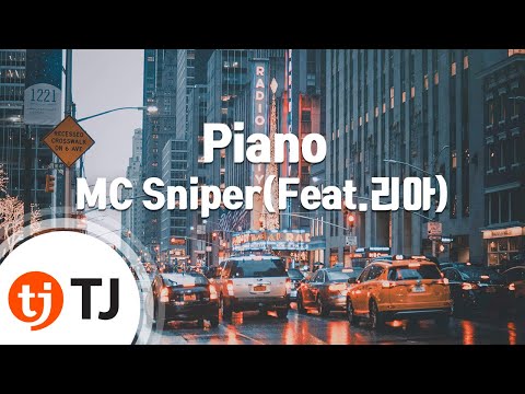 [TJ노래방] Piano - MC Sniper(Feat.리아) / TJ Karaoke