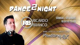 DJ RICARDO BRANCO   DANCE 2NIGHT 001   27JUN2020