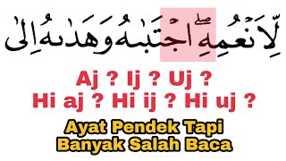Awas, Ayat Pendek Tapi Banyak Salah Baca Karena Hamzah Washol, Cara Baca Surat an-Nahl Ayat 121