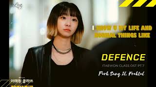 [Lyrics   Vietsub] Defence || Park Sung Il, Fraktal (Itaewon Class Ost Pt.7)