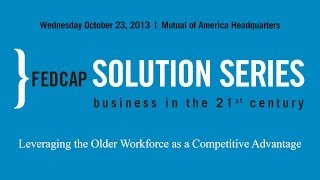 Fedcap Solution Series: Leveraging the Older Workforce as a Competitive Advantage