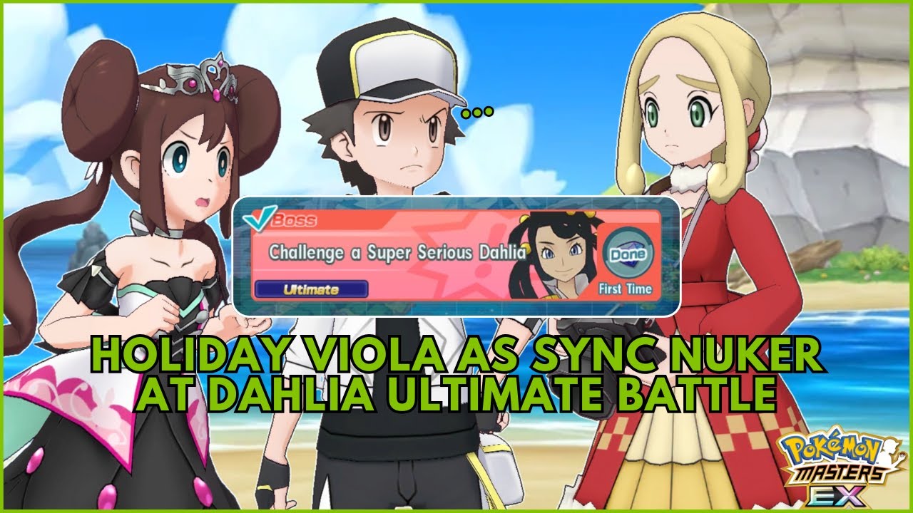 Holiday Viola as Sync Nuker at 💃💧 Ultimate Battle Dahlia's Lucky Dance 💧💃 - Pokémon Masters EX