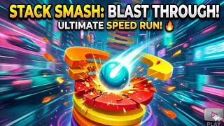 Stack Ball: Blast through! Ultimate Speed Run! #shortgames #viralvideo #ballgame