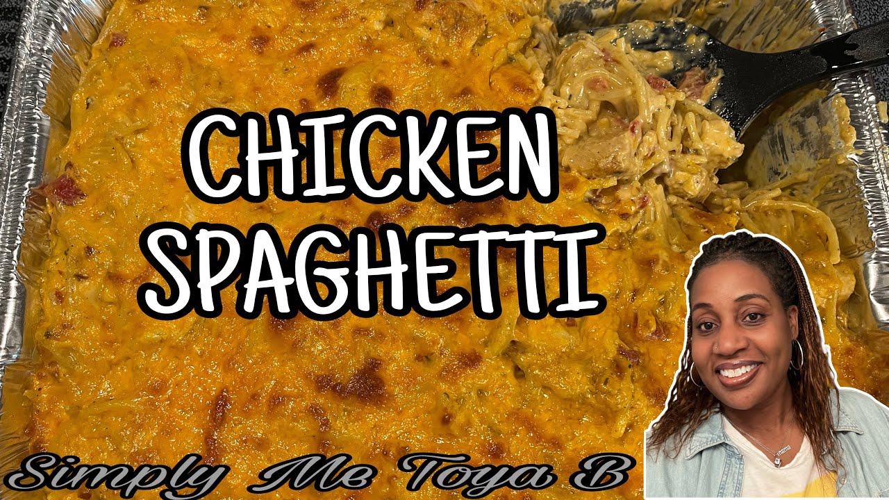 CHICKEN SPAGHETTI CASSEROLE EASY RECIPE YouTube
