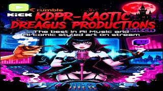Download Lagu KDPR-KAOTIC DREAGUS PRODUCTIONS RADIO MP3