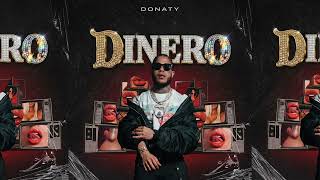 Donaty - Dinero (Audio Oficial) Dir infiltrado web