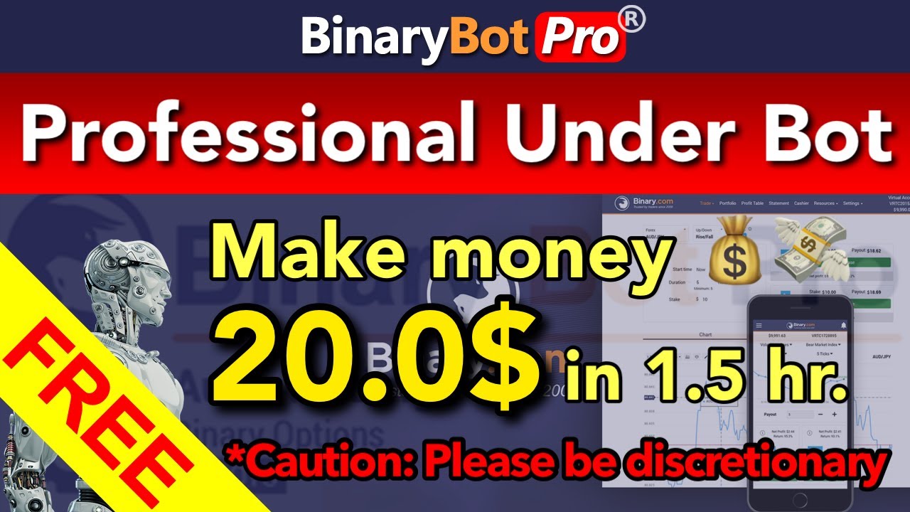 Binary Bot Pro | Professional Under Bot (2022) – Free Download