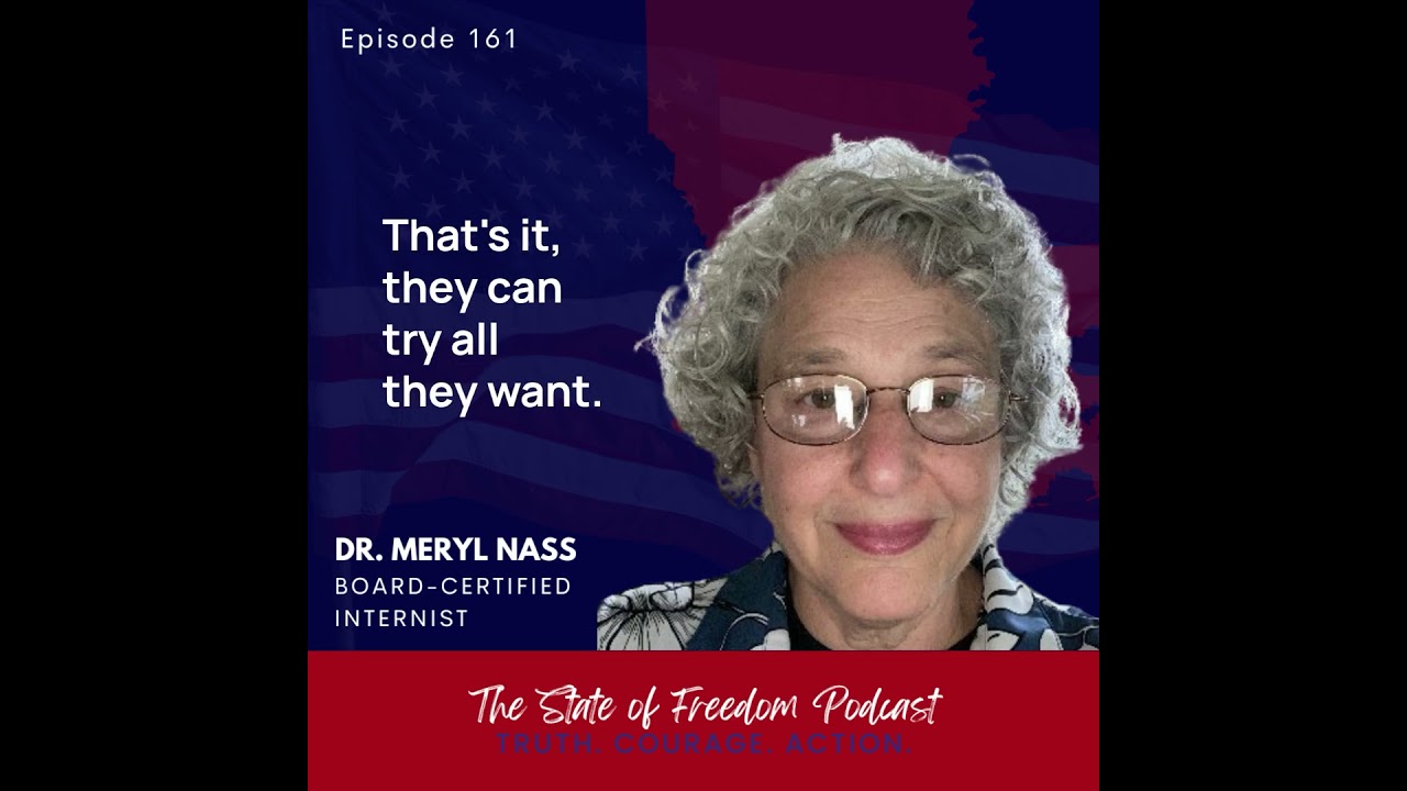 Dr. Meryl Nass on Standing Against Constitutional Betrayal