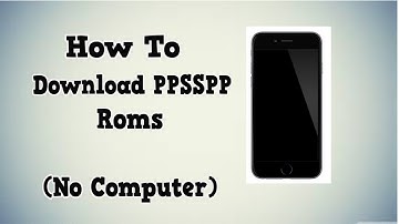 *UPDATED | How To Download PPSSPP Roms (No Computer)iOS 8,7 on iPhone, iPod, and iPad