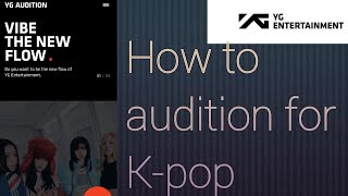 How to audition for K-pop in 2026/ YG Online audition tutorial 