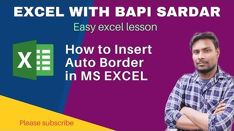 How to Insert Automatically Border - easy excel lesson - #excelwithbapisardar #bapisardar #msexcel