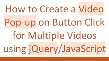 How to Create a Video Pop-up on Button Click for Multiple Videos using jQuery/JavaScript