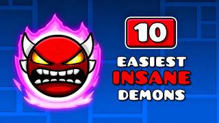 10 Easiest Insane Demons In Geometry Dash!