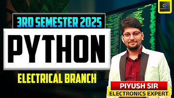 Python for Electrical Engineering | 3rd Semester 2025 Syllabus | Piyush Sir | #engineers_group