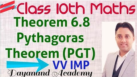 Class 10th Maths Theorem 6.8 Pythagoras Theorem Very Important