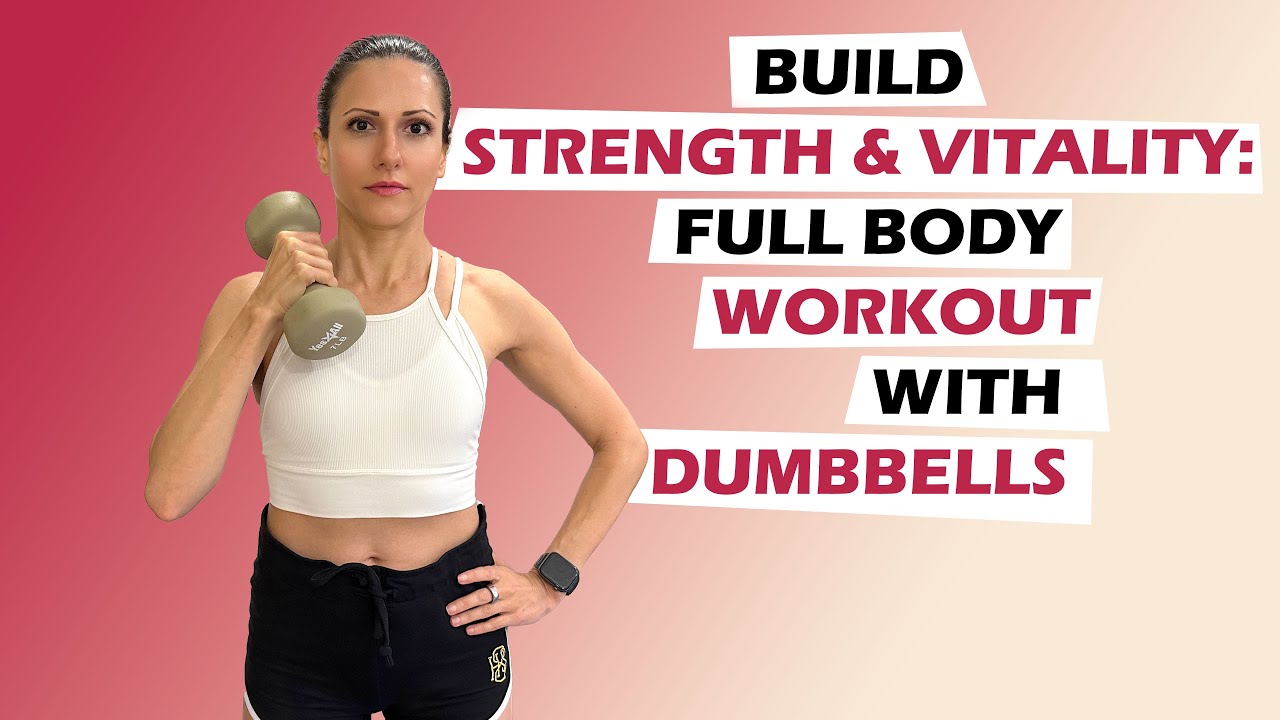 How to Stay Young and Strong in Your 30's: Full-Body Dumbbells Workout ...