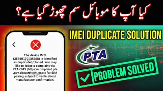 PTA Blocked Your SIM? 😱 IMEI Duplicate / Cloned FIX 2025 – Real Working Solution in Pakistan
