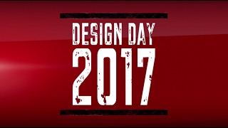 Design Day 2017 - Full Video