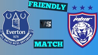 FRIENDLY MATCH: JOHOR DARUL TA'ZIM VS EVERTON (AI CONTROL)