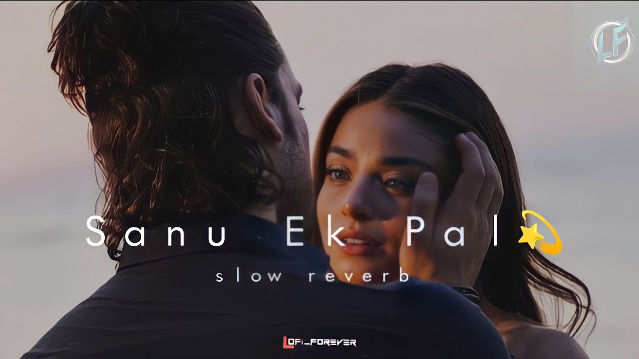 Sanu Ek Pal Chain na Aawe Shivai vyas lofi_lovers YouTube