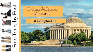 Thomas Jefferson Memorial Visitor s Guide