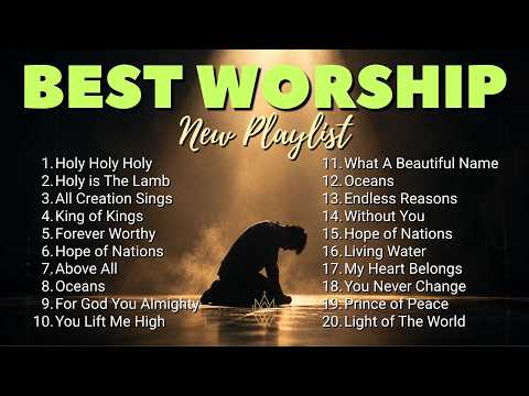 TOP Christian Worship Songs 2026 🙏 | Best Praise & Worship Playlist 🎶