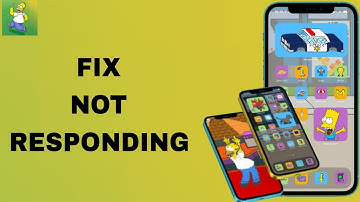 How To Fix And Solve Not Responding On The Simpsons : Tapped Out App | Final Solution
