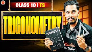Trigonometry Class 10 TS Maths | Basic Concepts to Advance | Rupesh Sir 🚀