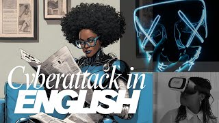 English For Cybersecurity | How To Write An Incident Report In English