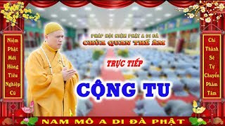 Trực Tiếp Cộng Tu 4h-6h Hằng Ngày Tại Chùa Quan Thế Âm - Hiệp An - Đức Trọng - Lâm Đồng.