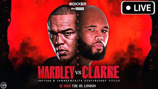 Wardley vs. Clarke | LIVE STREAM | BOXING Fight Companion | BOXXER | Sky Sports | O2 Arena LONDON