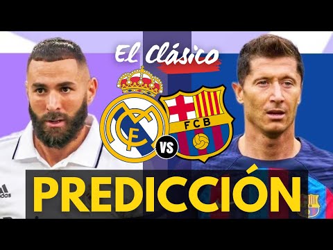 REAL MADRID vs BARCELONA - El Clásico 2022 - Previa, Predicción y Pronóstico