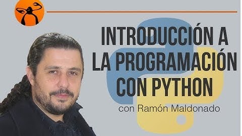 Curso de Introducción a la Programación para Principiantes | Introducción a Python