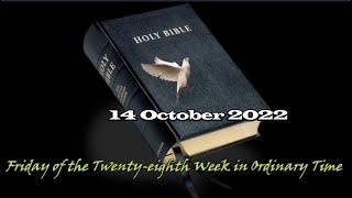 Daily Bible Readings | 14 October 2022