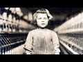 The American Cotton Mill Horror - The Terrible Cruelty of Child Labor
